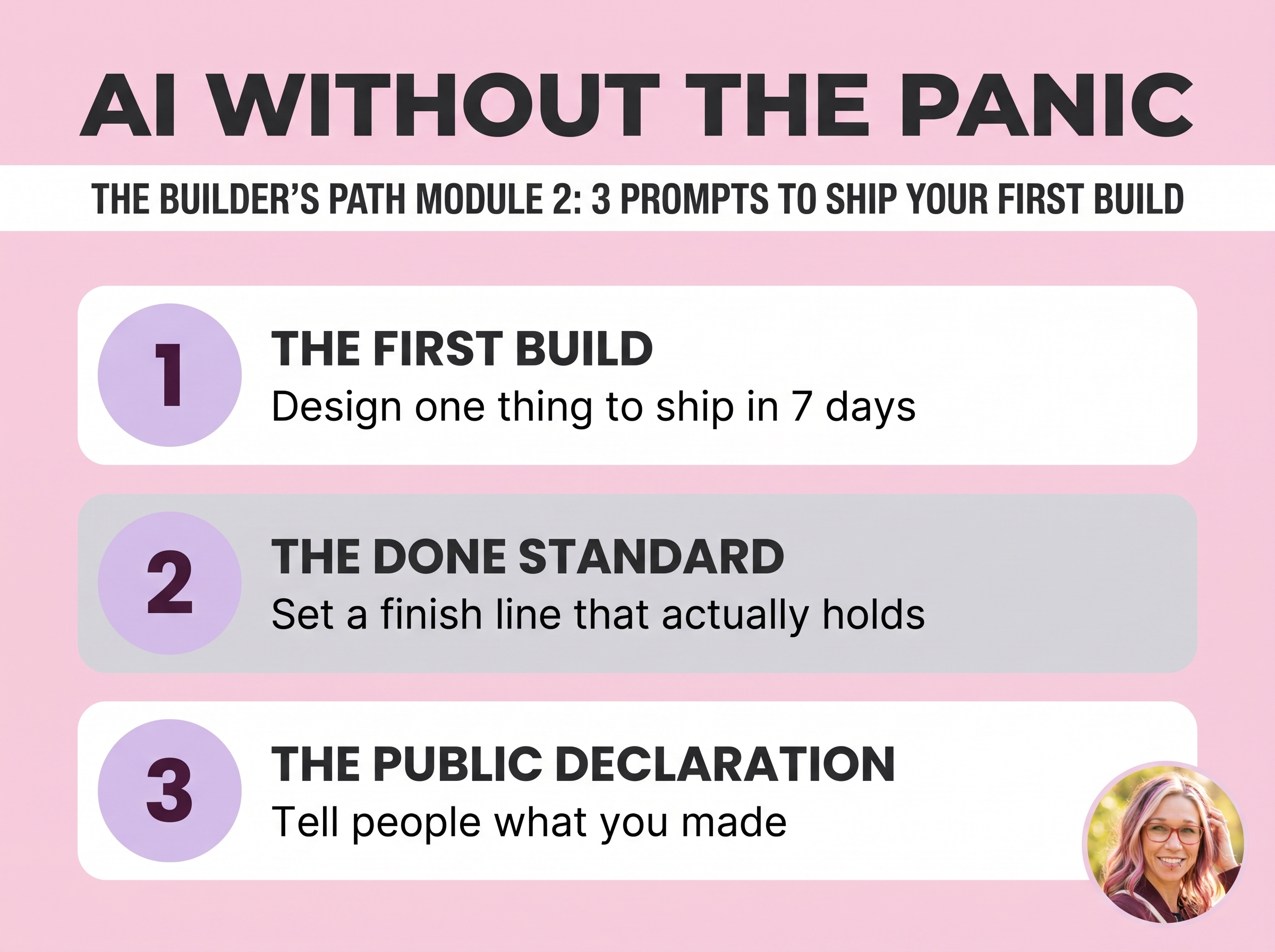The Builder’s Path Module 2: The Thing You’ll Actually Finish This Week